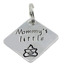 Load image into Gallery viewer, &quot;Mommy&#39;s little 💩&quot;  Pet Tag
